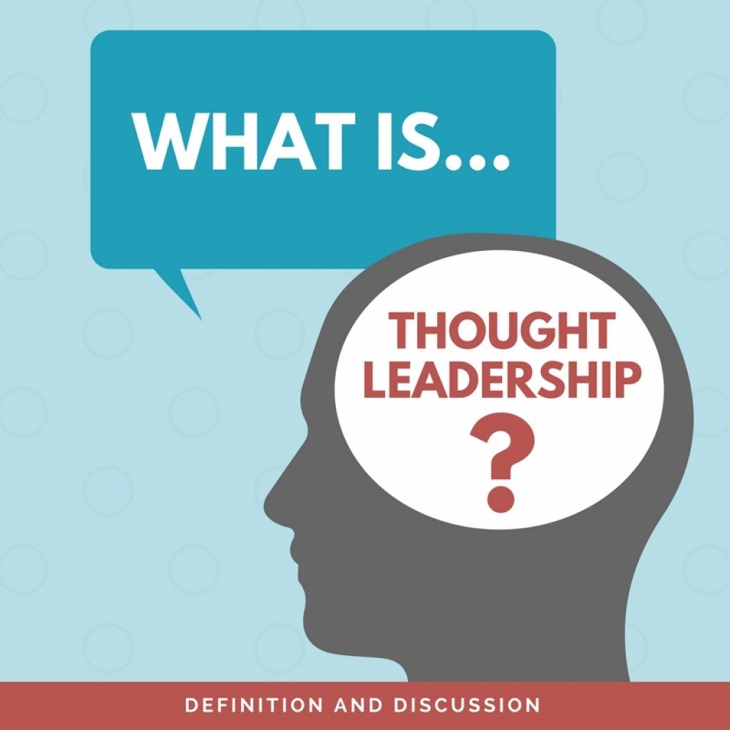 Thought Leadership Marketing Defined