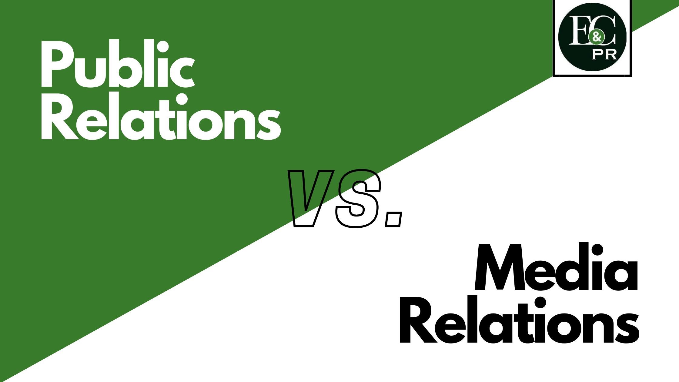 Public Relations vs. Media Relations